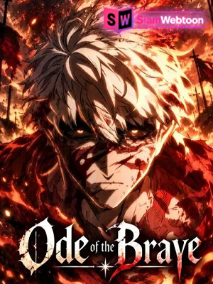 บทกวีแห่งผู้กล้า | Ode of the Brave